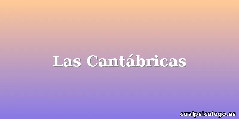 Las Cantábricas