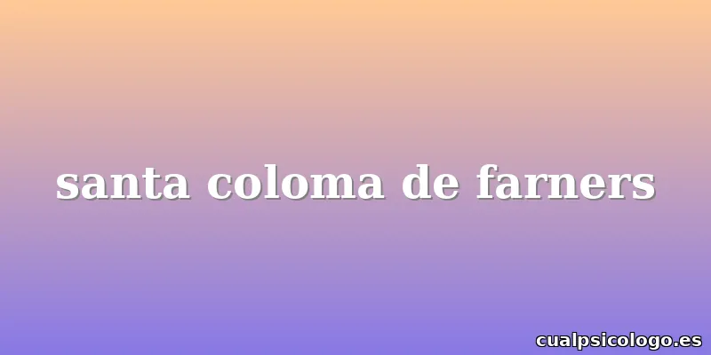 santa coloma de farners
