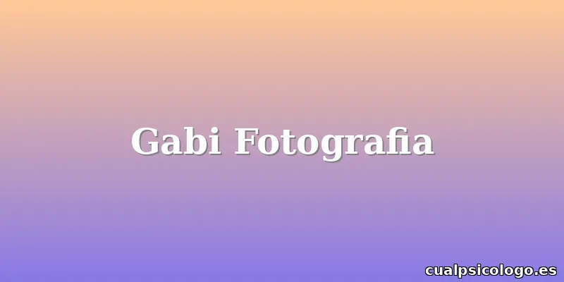 Gabi Fotografia