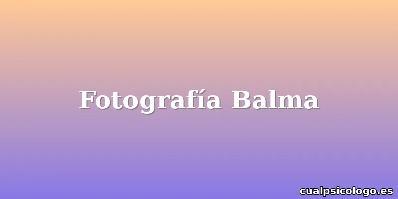 Fotografía Balma