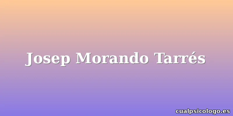 Josep Morando Tarrés