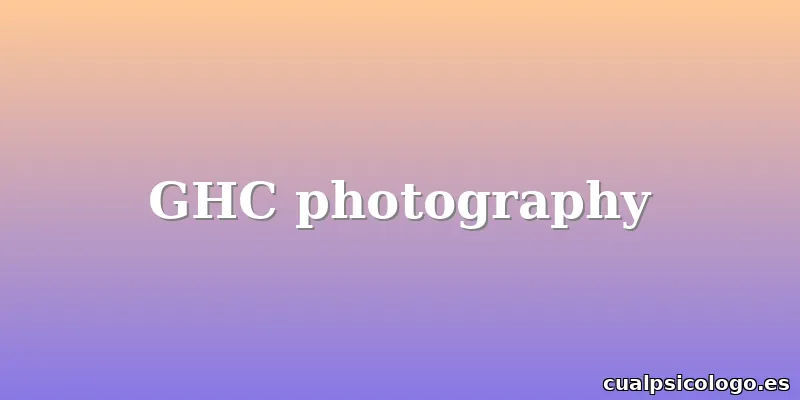 GHC photography