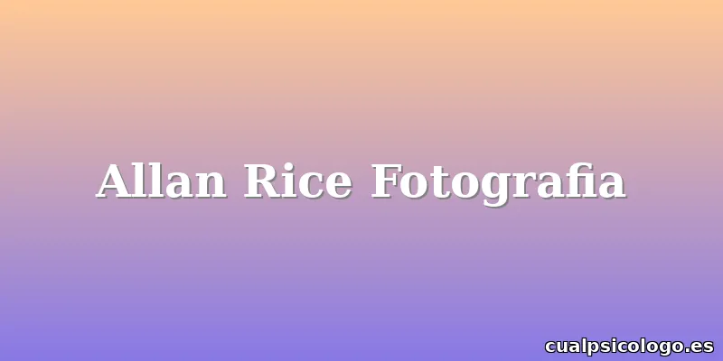 Allan Rice Fotografia