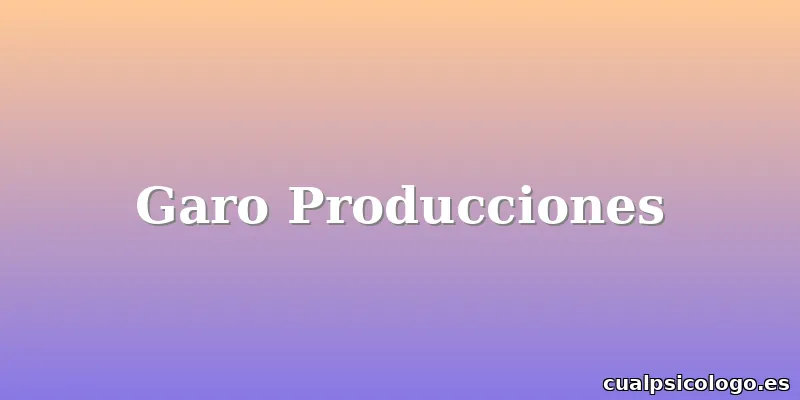 Garo Producciones