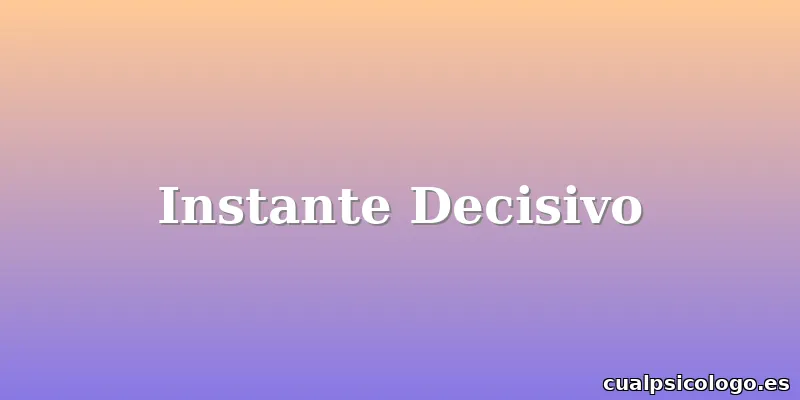 Instante Decisivo