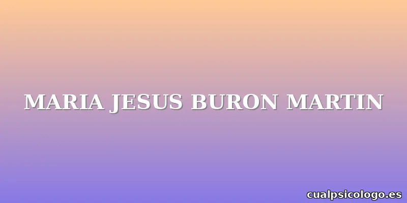 MARIA JESUS BURON MARTIN