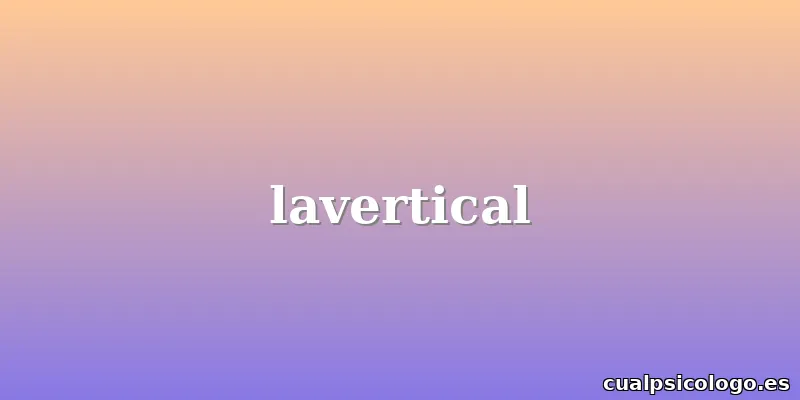 lavertical