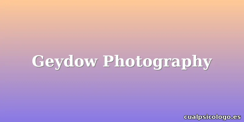 Geydow Photography