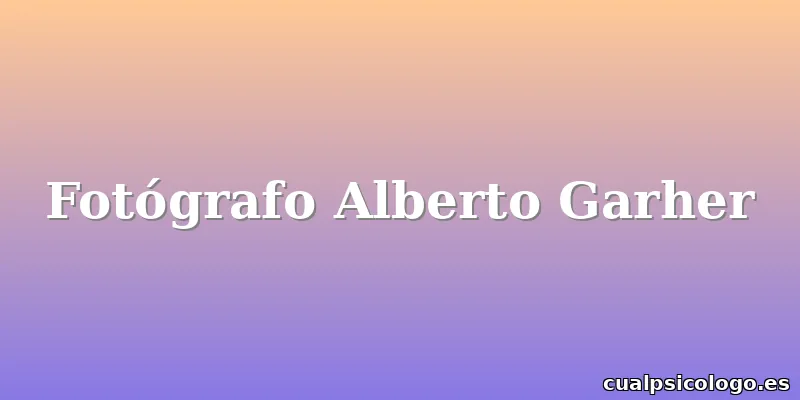 Fotógrafo Alberto Garher