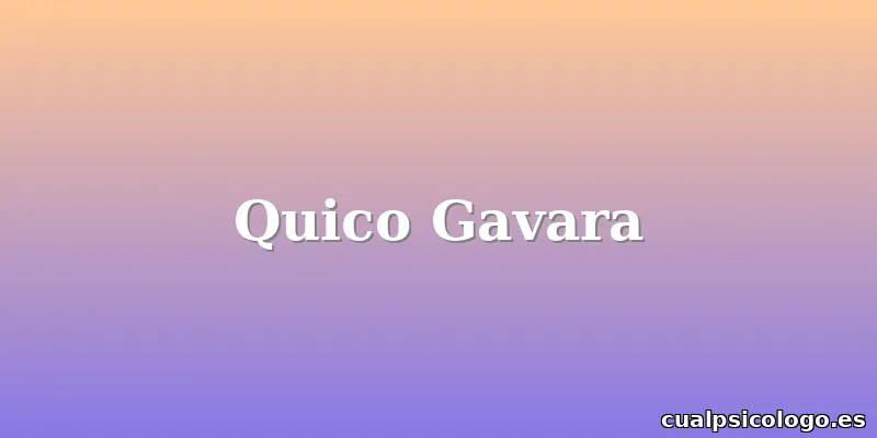 Quico Gavara