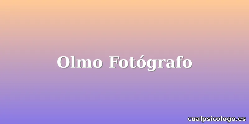 Olmo Fotógrafo