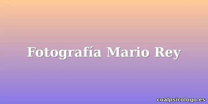 Fotografía Mario Rey