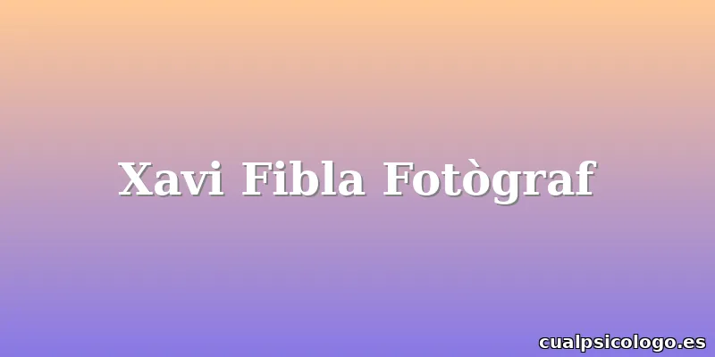Xavi Fibla Fotògraf