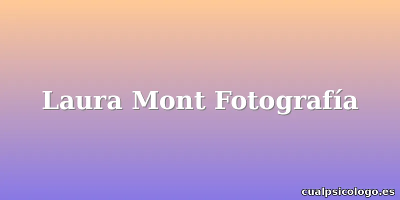 Laura Mont Fotografía