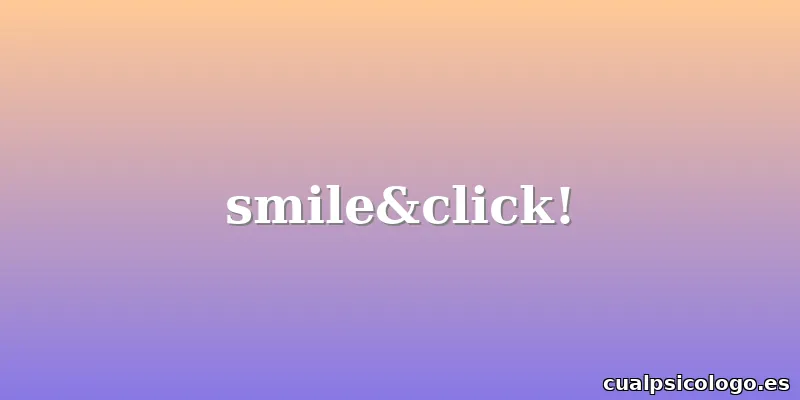 smile&click!