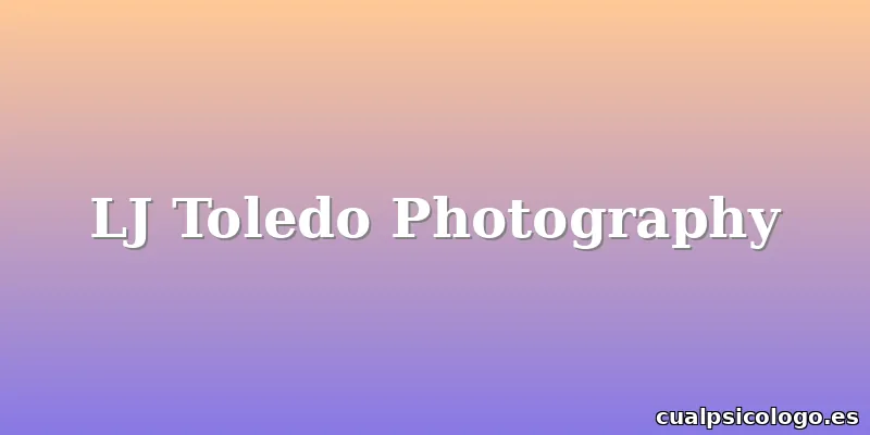 LJ Toledo Photography