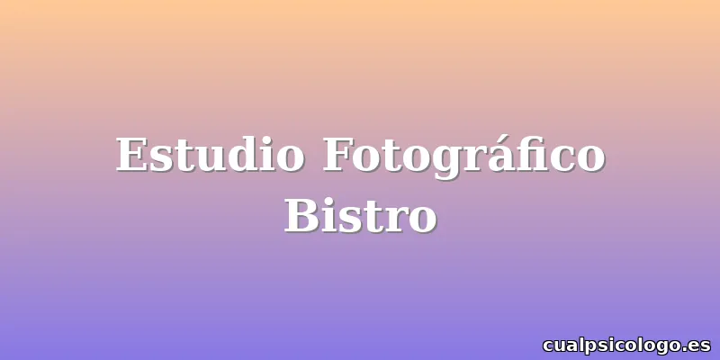 Estudio Fotográfico Bistro