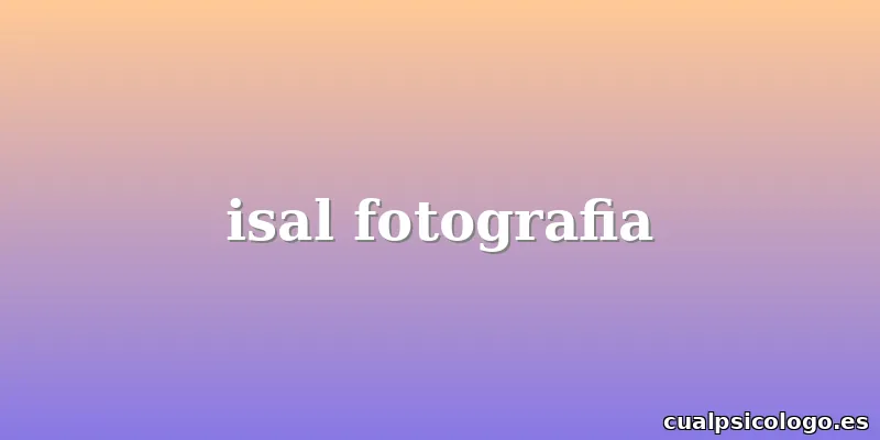 isal fotografia