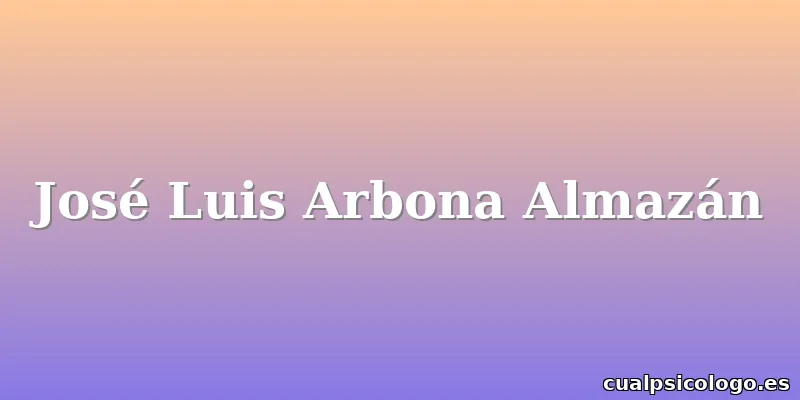 José Luis Arbona Almazán