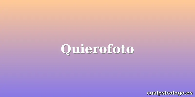 Quierofoto