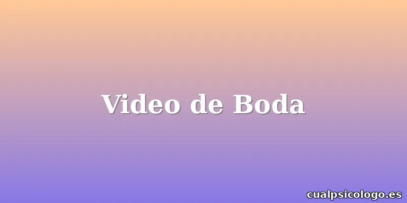 Video de Boda