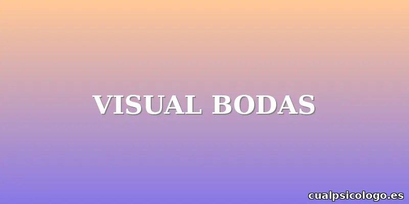 VISUAL BODAS