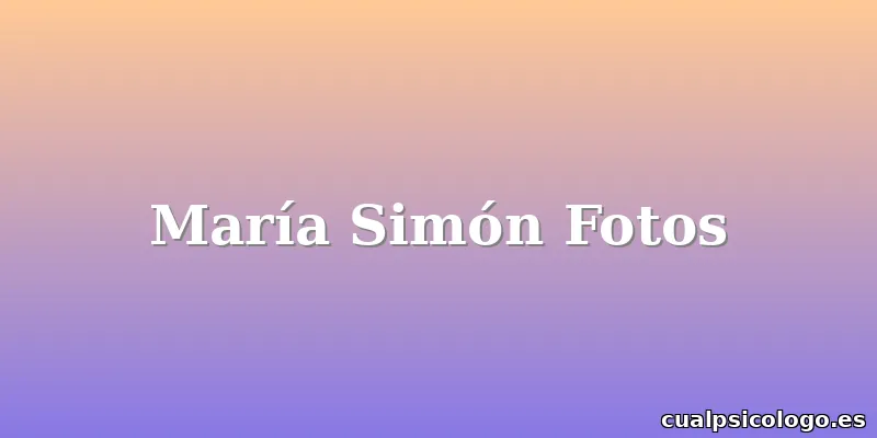 María Simón Fotos