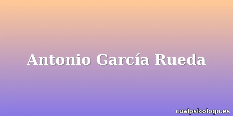 Antonio García Rueda