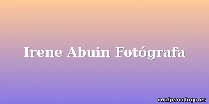 Irene Abuin Fotógrafa