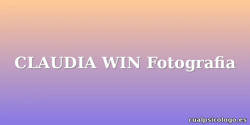 CLAUDIA WIN Fotografia
