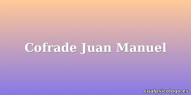 Cofrade Juan Manuel