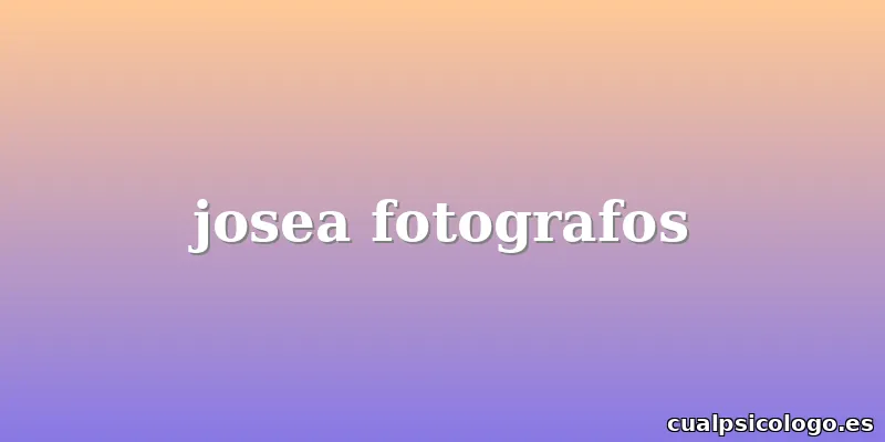 josea fotografos