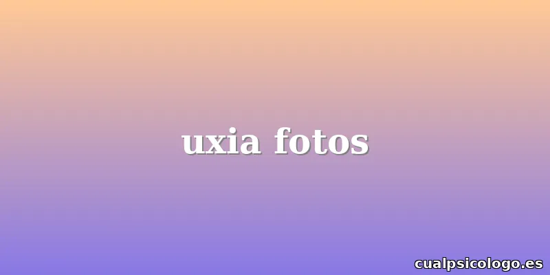 uxia fotos