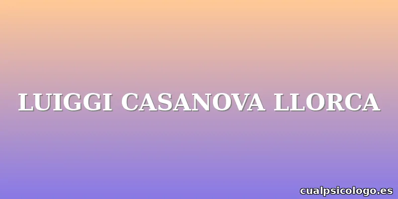 LUIGGI CASANOVA LLORCA